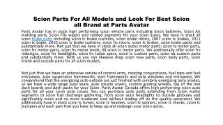 All Scion Car Parts and Scion all Brand Parts at Parts Avatar