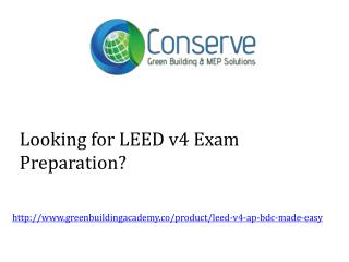 Looking for LEED v4 Exam Preparation