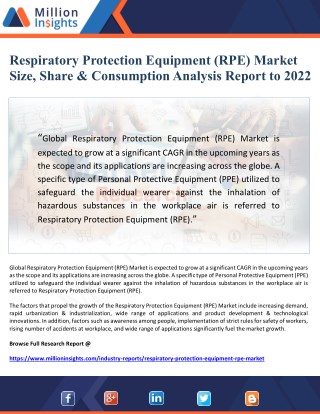 Respiratory Protection Equipment (RPE) Market Size, Share & Consumption Analysis Report to 2022