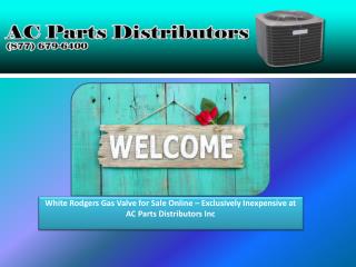 White Rodgers Gas Valve for Sale Online â€“ Exclusively Inexpensive at AC Parts Distributors Inc