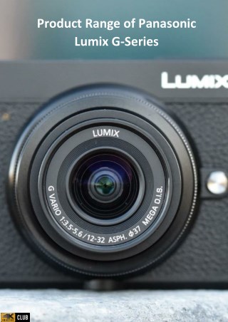 Product range of Panasonic Lumix G-Series