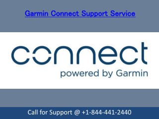 Garmin Contact Support Service Call on @ 1-844-441-2440