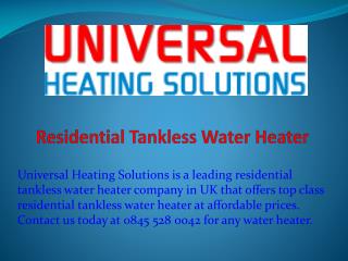 Residential Tankless Water Heater