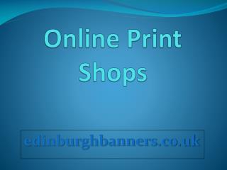 Online Print Shop - edinburghbanners.co.uk