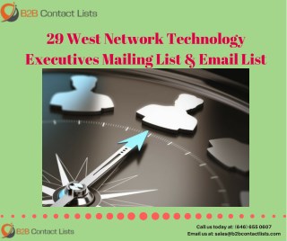 29 West Network Technology Executives Mailing Lists