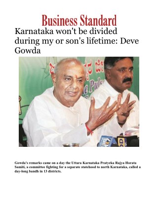 Karnataka won't be divided during my or son's lifetime: Deve GowdaÂ 