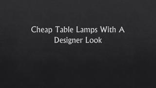 Designer Table Lamps At Cheap Price