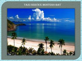 Taxi Service Montego Bay