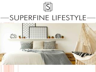 Shop Online For Furniture, Home DÃ©cor and Sheets â€“ Superfinelifestyle.com