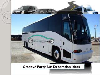 Creative Party Bus Decoration Ideas