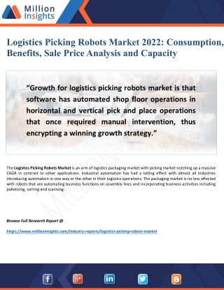 Logistics Picking Robots Market 2022: In-Depth Analysis by Key Benefits, Capacity