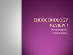 Endocrinology Review I