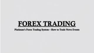 How to Trade News Events | Platinum Trading Institute