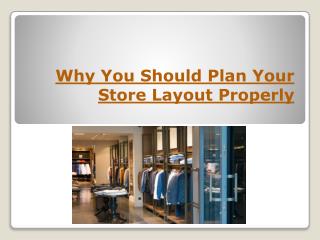 Why You Should Plan Your Store Layout Properly