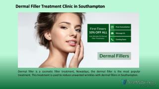 Dermal filler treatment clinic in Southampton