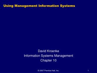 Using Management Information Systems