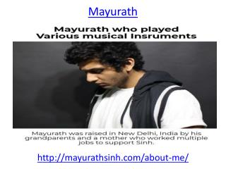 Mayurath who played Various musical Insruments
