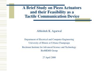 A Brief Study on Piezo Actuators and their Feasibility as a Tactile Communication Device