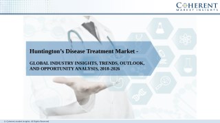 Huntingtonâ€™s Disease Treatment Market Growth, Trends, Outlook and Analysis 2018â€“2026