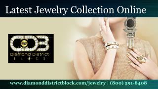 latest Jewelry Collection