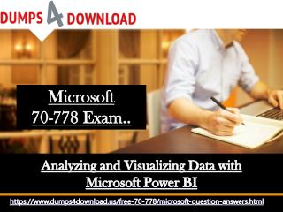 Download 70-778 Braindumps â€“ Microsoft 70-778 Real Exam Questions Dumps4download