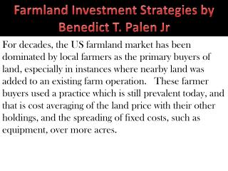 Farmland Investment Strategies by Benedict T. Palen Jr