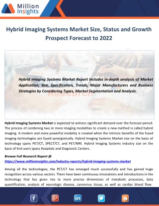 Hybrid Imaging Systems Market Size, Status and Growth Prospect Forecast to 2022