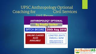 UPSC Anthropology Optional Coaching for Civil Services IASÂ Exam