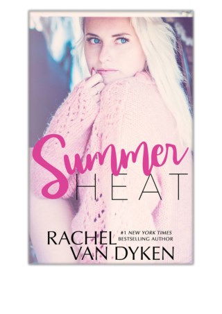 Summer Heat Edition By Van Dyken PDF Free Download