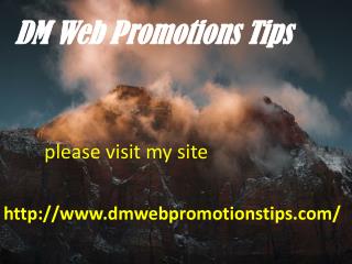 Dm web promotions tips