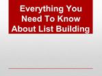 Building Your List Quick