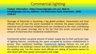 LED - A Means in Minimizing Commercial Lighting Usage