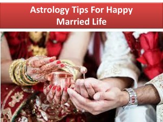 Astrology Tips For Happy Married Life