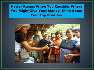 The Famous Charity Person In USA Hector Ramos