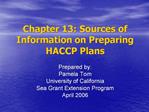 Chapter 13: Sources of Information on Preparing HACCP Plans
