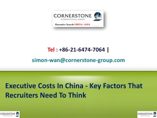 Executive Costs In China - Key Factors That Recruiters Need To Think