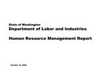 State of Washington Department of Labor and Industries Human Resource Management Report