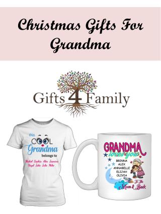 Christmas Gifts For Grandma