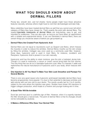 WHAT YOU SHOULD KNOW ABOUT DERMAL FILLERS