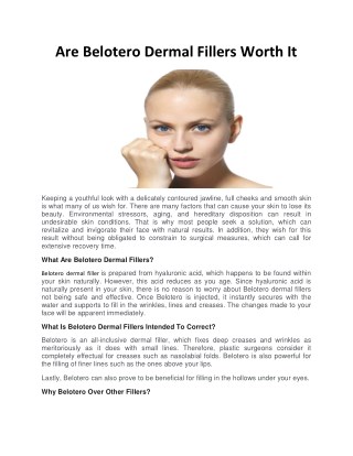 Are Belotero Dermal Fillers Worth It