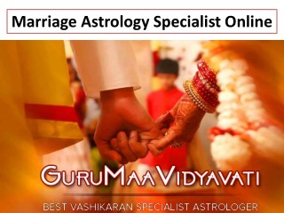 Marriage Astrology Specialist Online