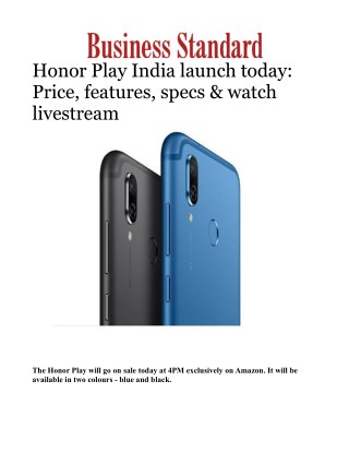 Honor Play India launch today: Price, features, specs & watch livestreamÂ 