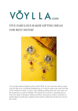 FIVE FABULOUS RAKHI GIFTING IDEAS FOR BEST SISTER!