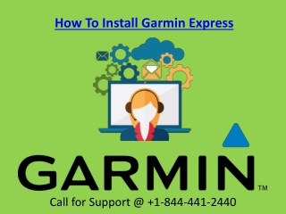 How to Install Garmin Express Call on @ 1-844-441-2440