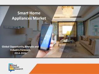 Smart home appliances market to increase steadily by 2023