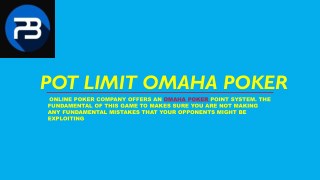 How to Play Pot Limit Omaha Game Online