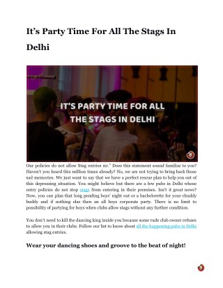 Itâ€™s Party Time For All The Stags In Delhi