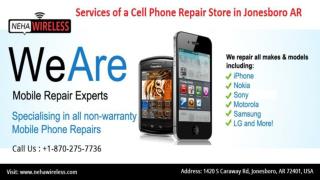 Services of a Cell Phone Repair Store in Jonesboro AR