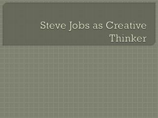 creative thinkerÂ  Business AssignmentÂ 