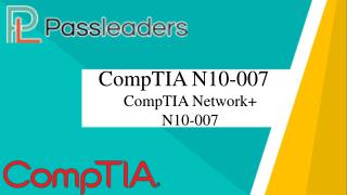 Passleader N10-007 Practice Test